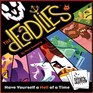 The Deadlies