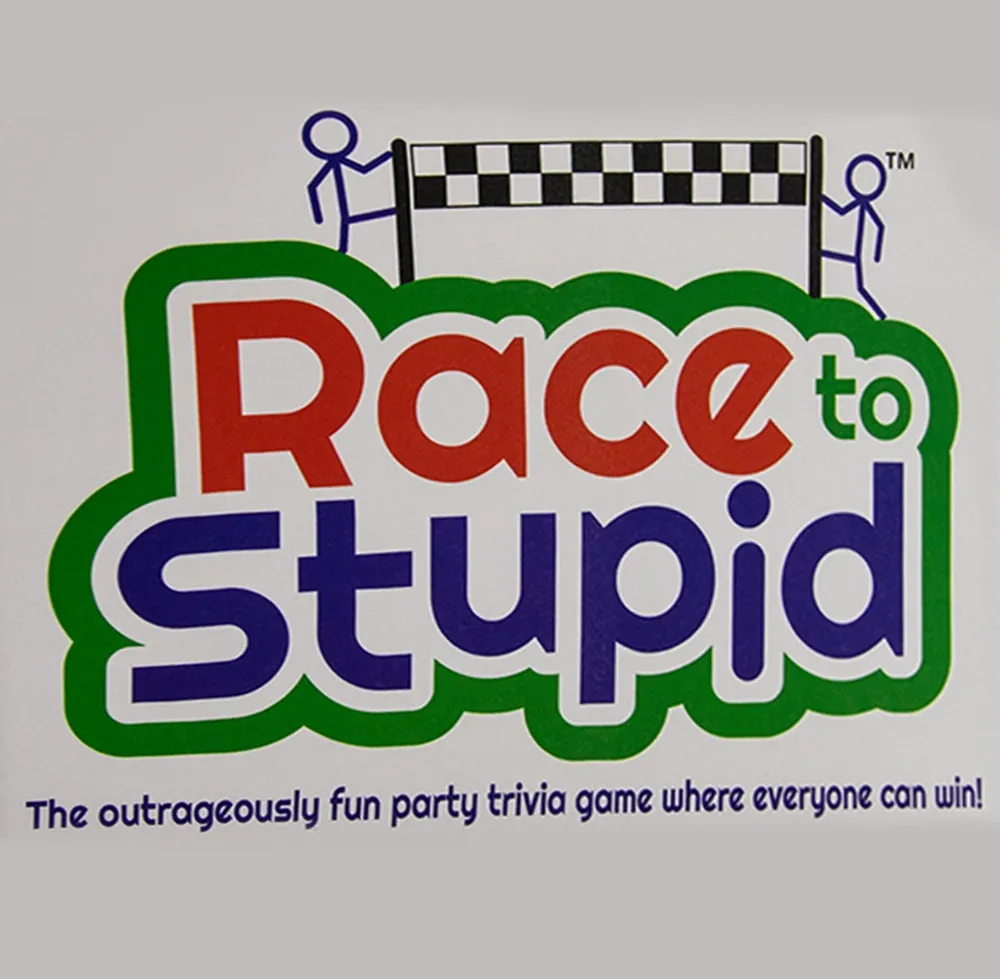 Race To Stupid
