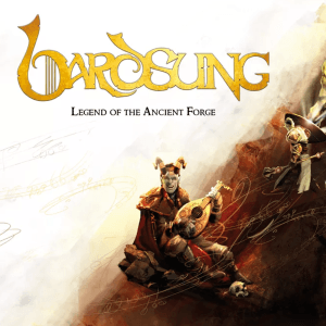 Bardsung: Legend of the Ancient Forge
