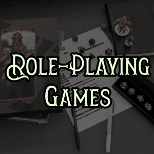 Role-Playing Games