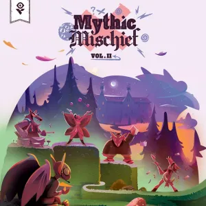 Mythic Mischief Vol II