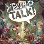 Trash Talk