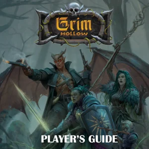 Grim Hollow Player's Guide