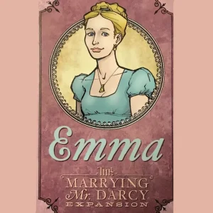Marrying Mr. Darcy The Emma Expansion