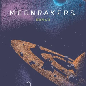 Moonrakers: Nomad Expansion