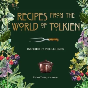 Recipes from the World of Tolkien