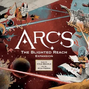Arcs: Blighted Reach Expansion