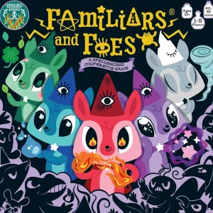 Familiars and Foes
