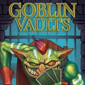 Goblin Vaults
