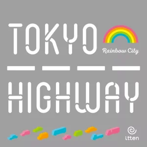 Tokyo Highway: Rainbow City