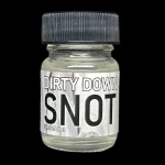Dirty Down Snot