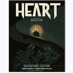 Heart The City Beneath : Quickstart Ed.