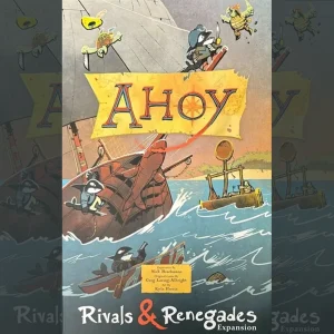 Ahoy: Rivals & Renegades