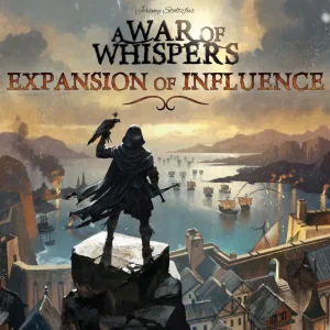 A War Of Whispers Expansion Of Influence