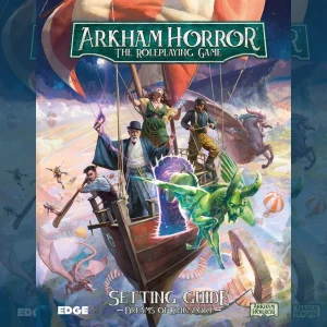 Arkham Horror: The Roleplaying Game Setting Guide - Dreams of Kingsport
