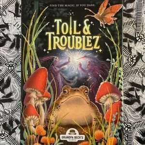 Toil & Troublez