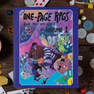One-Page RPGs (and their back pages) Volume 1