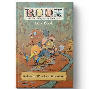 Root: the RPG - Core Book