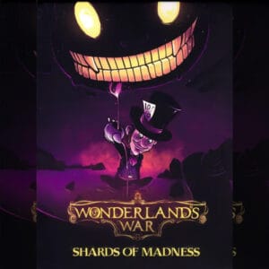 Wonderland's War: Shards of Madness