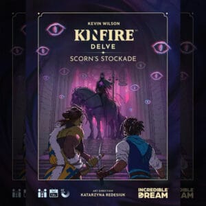 Kinfire Delve: Scorn's Stockade