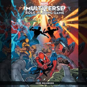 Marvel Multiverse Role-Playing Game: Core Rulebook