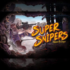 Super Snipers