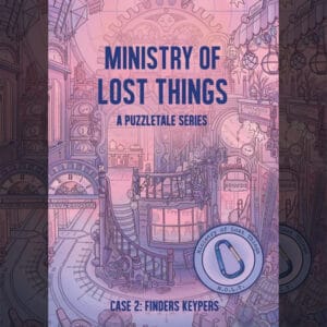 Ministry of Lost Things: Case 2: Finders Keypers