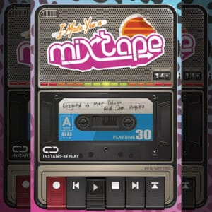 I Made You a Mixtape