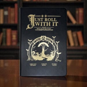 Just Roll With It